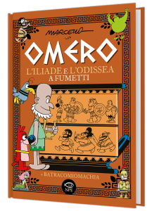 Omero: L'Iliade e l'Odissea a fumetti