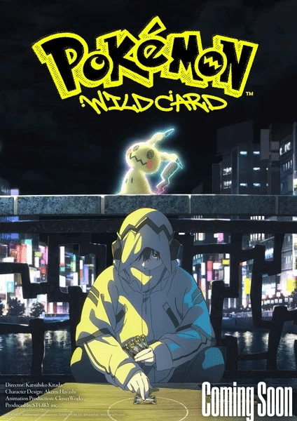 Pokémon: Wild Card, anime nel 2027 Bozza automatica