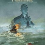 Sherlock holmes e i misteri di londra 1. L'annegata del tamigi - dal 28 agosto