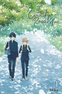 I cannot reach you manga in italia: quanti volumi sono?